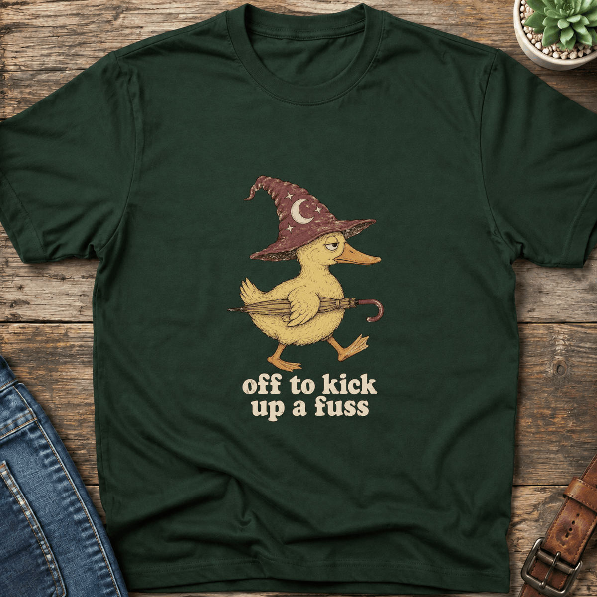 Off To Kick Up A Fuss T-Shirt