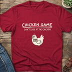 Chicken Game T-Shirt
