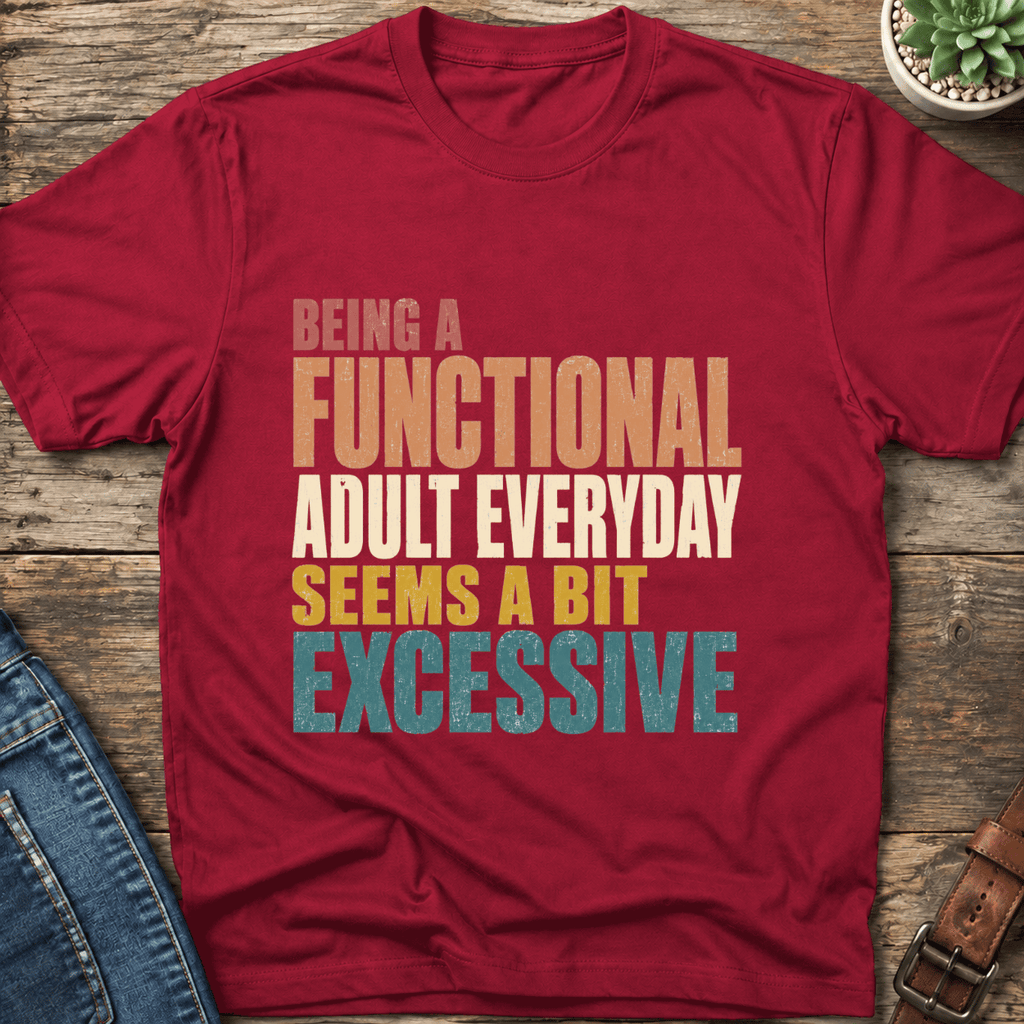 Functional Adult T-Shirt