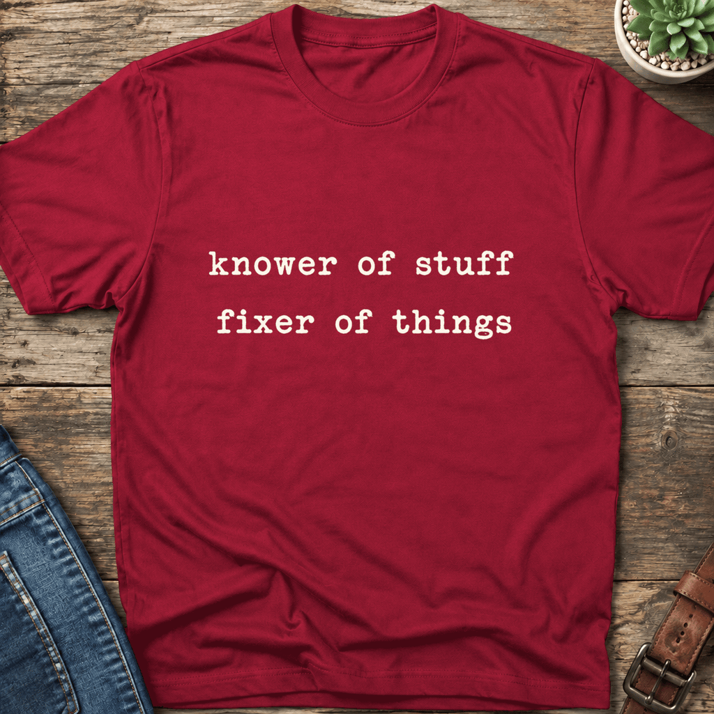 Knower Of Stuff T-Shirt