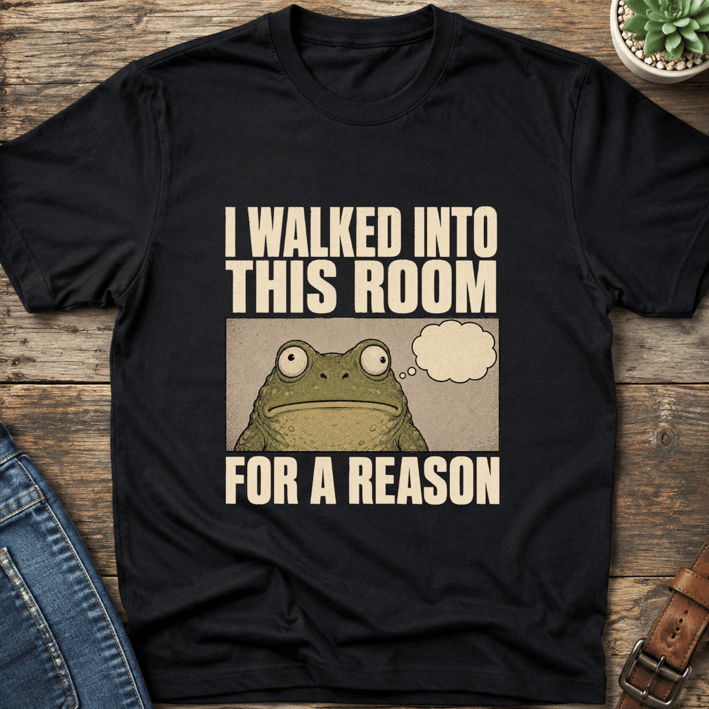 I Walked Into This Room T-Shirt