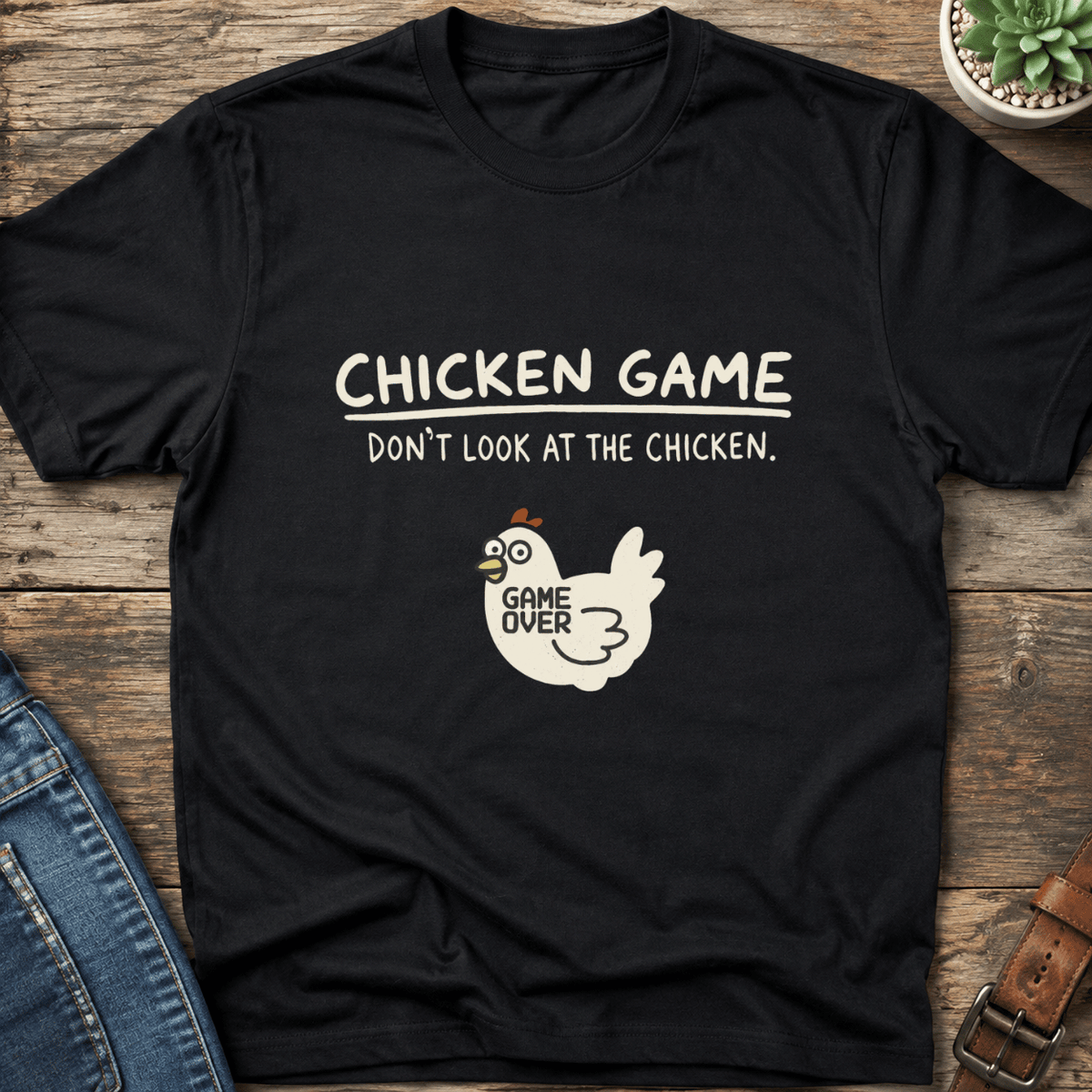 Chicken Game T-Shirt