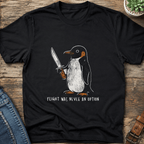Flight Was Never An Option II T-Shirt