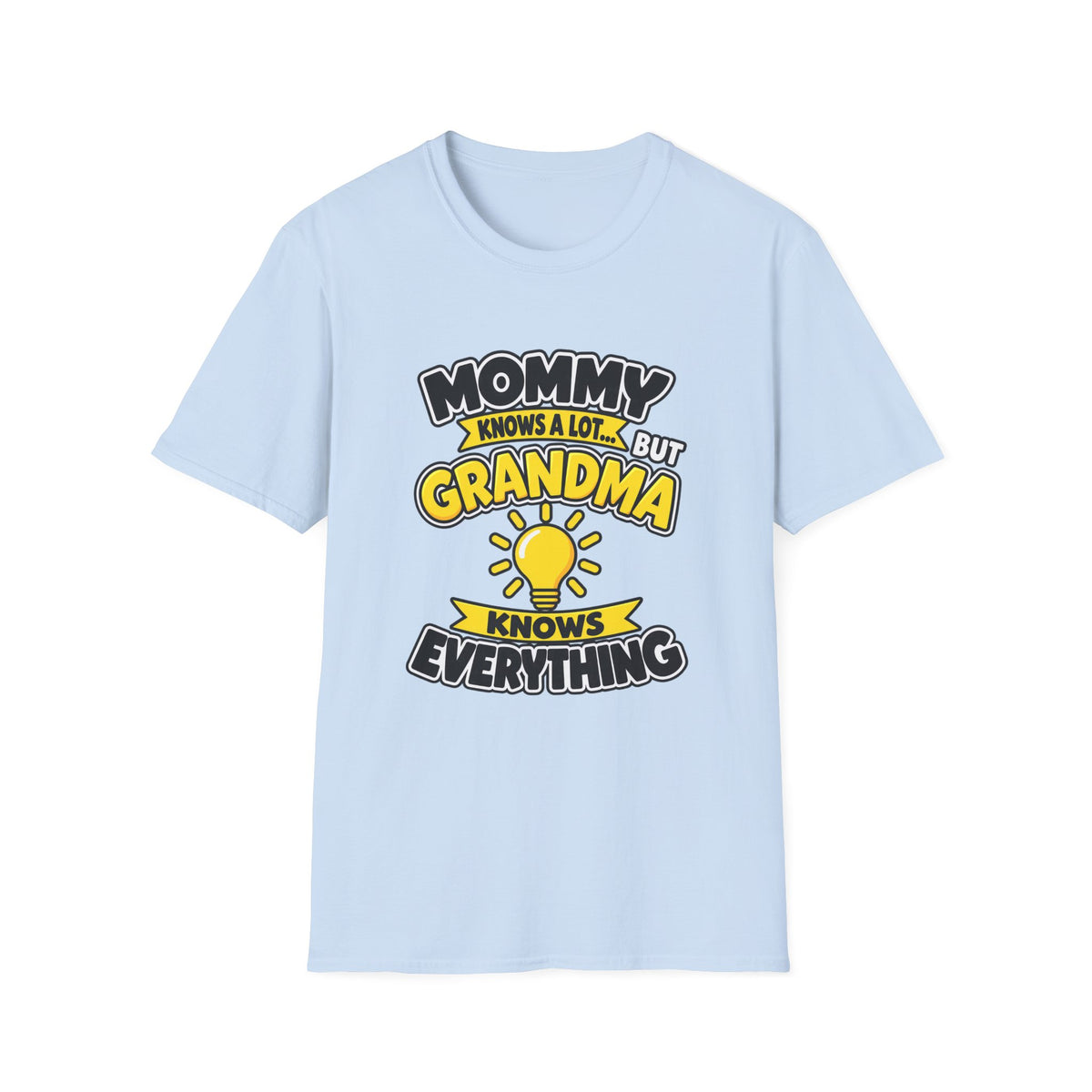 Grandma Knows Everything T-shirt