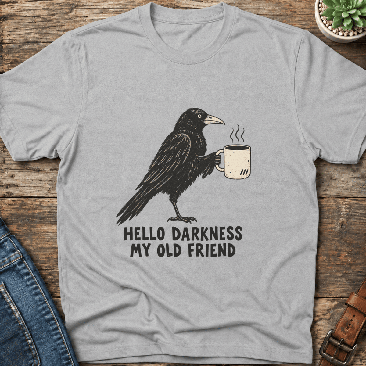 Hello Darkness T-Shirt