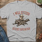 I Will Succeed T-Shirt