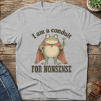 I Am A Conduit T-Shirt