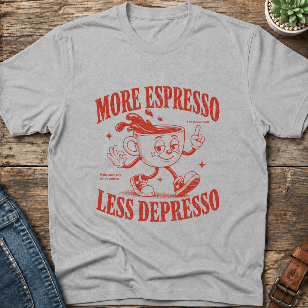 More Espresso Less Depresso T-Shirt