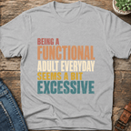 Functional Adult T-Shirt