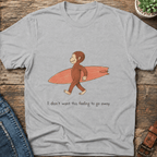I Don't Want This Feeling T-Shirt