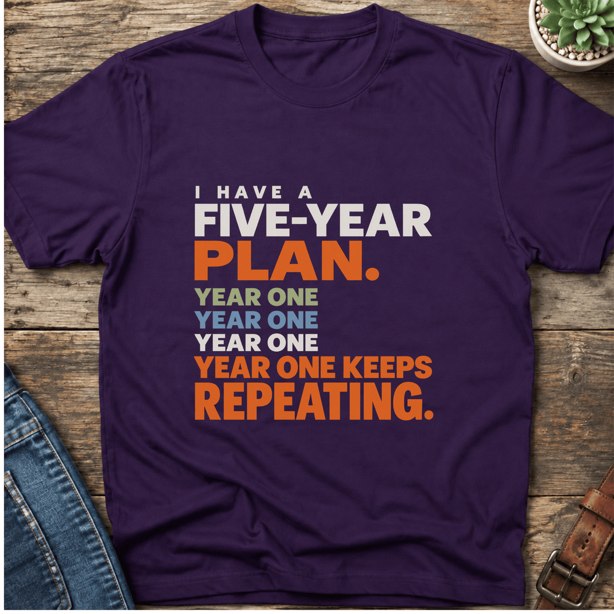 Five Year Plan T-Shirt