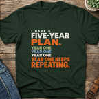 Five Year Plan T-Shirt