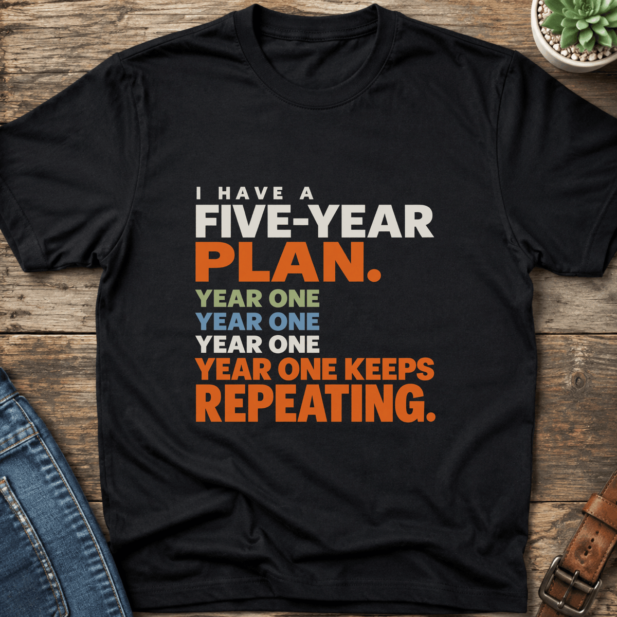 Five Year Plan T-Shirt