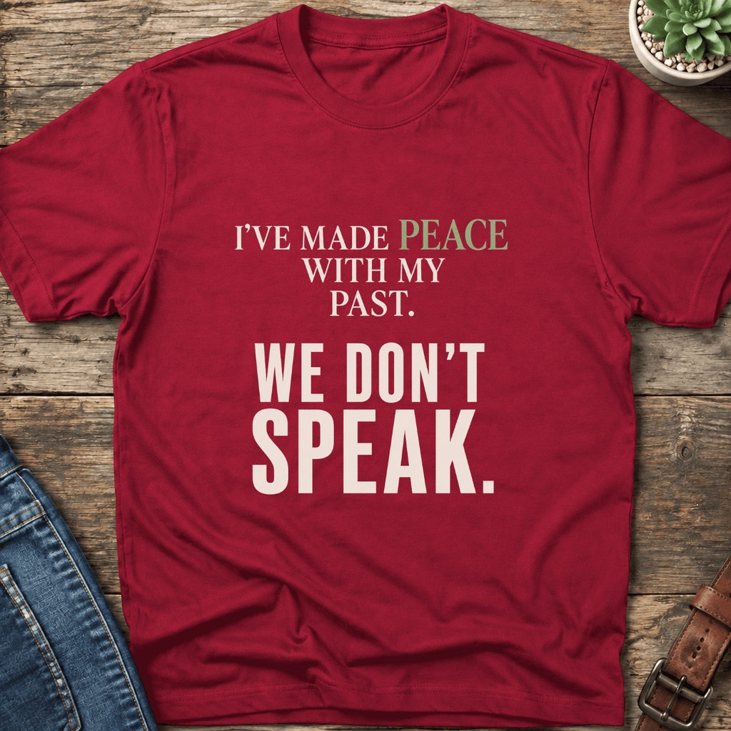 Peace With My Past T-Shirt