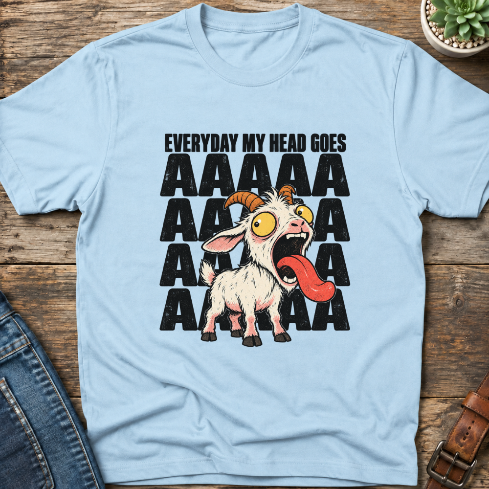 My Head Goes AAAA T-Shirt