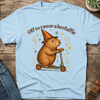 Off To Cause A Kerfuffle II T-Shirt