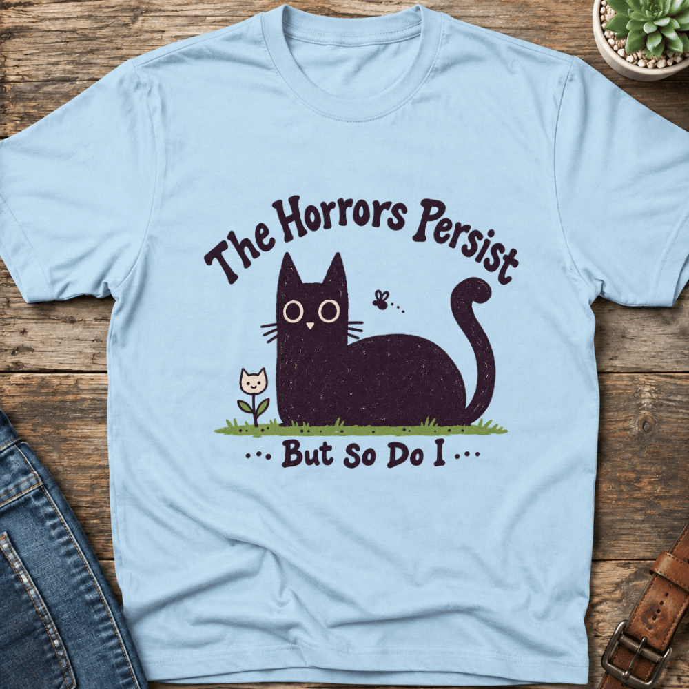 The Horror Persist T-Shirt