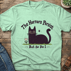 The Horror Persist T-Shirt