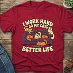I Work Hard T-Shirt