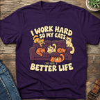 I Work Hard T-Shirt