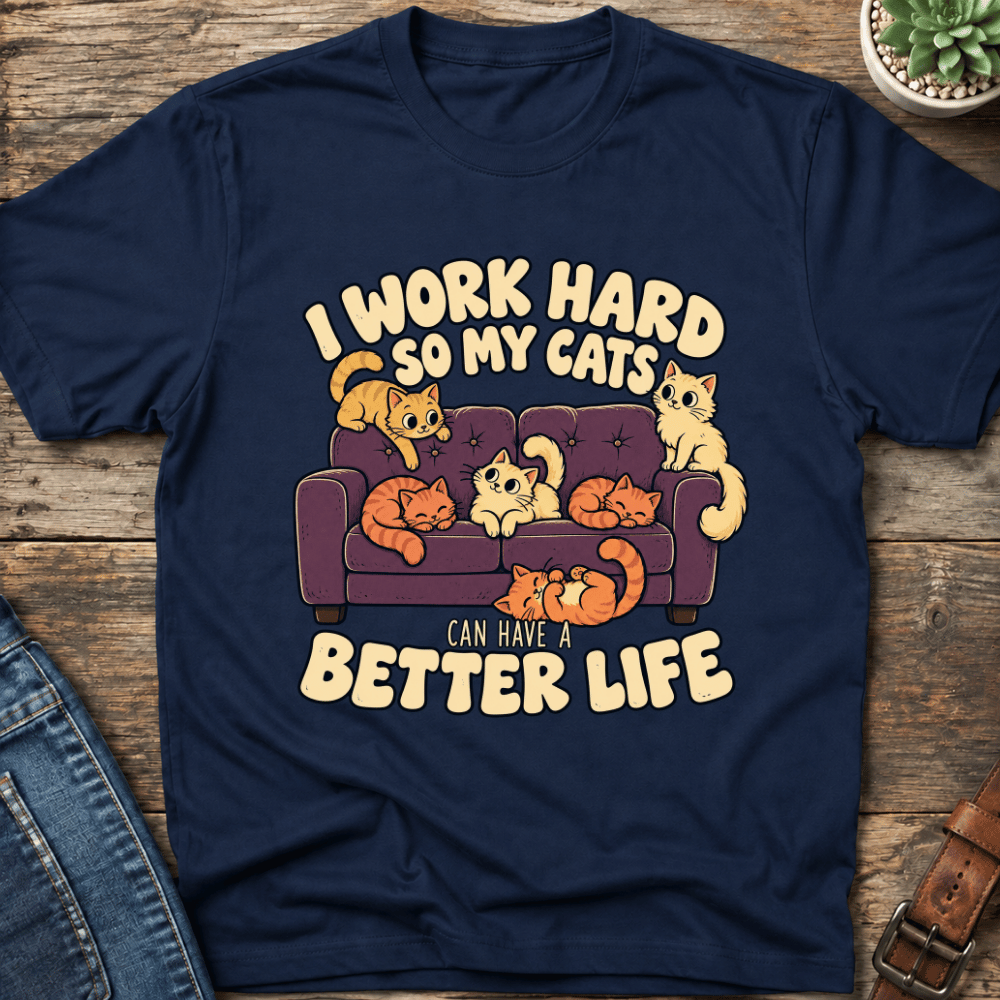 I Work Hard T-Shirt