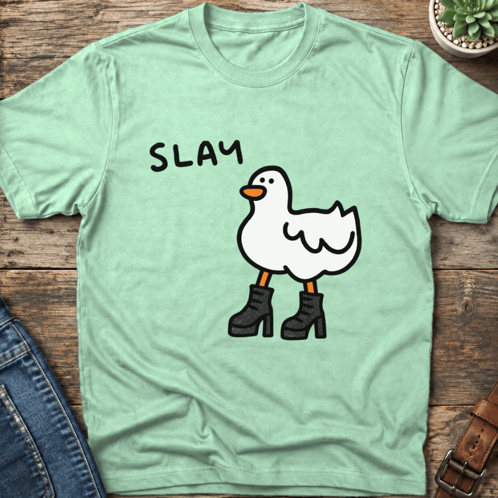 Slay Goose T-Shirt