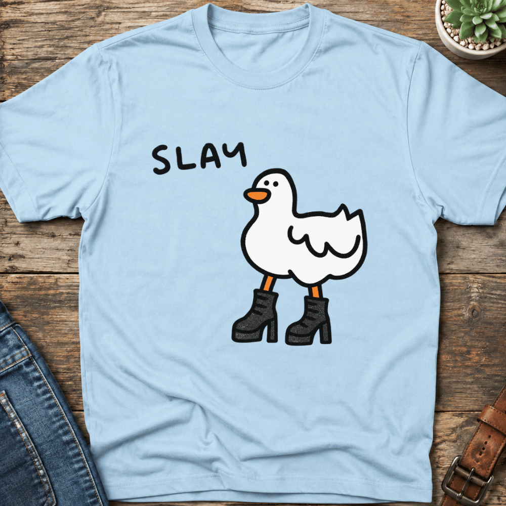 Slay Goose T-Shirt
