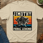 Jimothy Feral Legend T-shirt