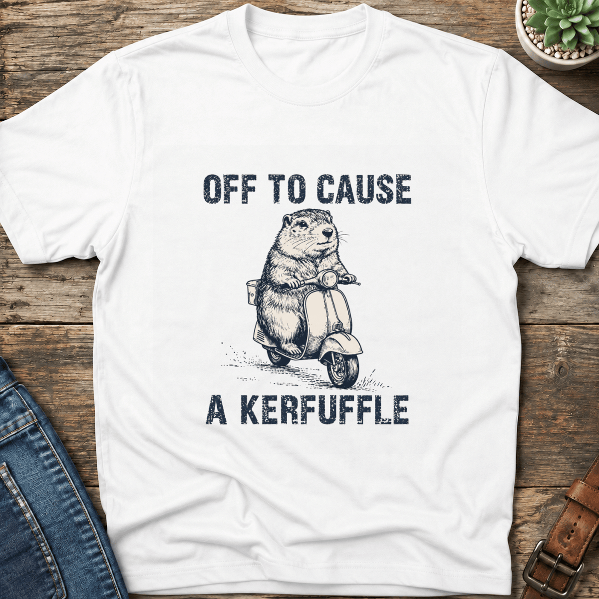 Off To Cause A Kerfuffle T-Shirt