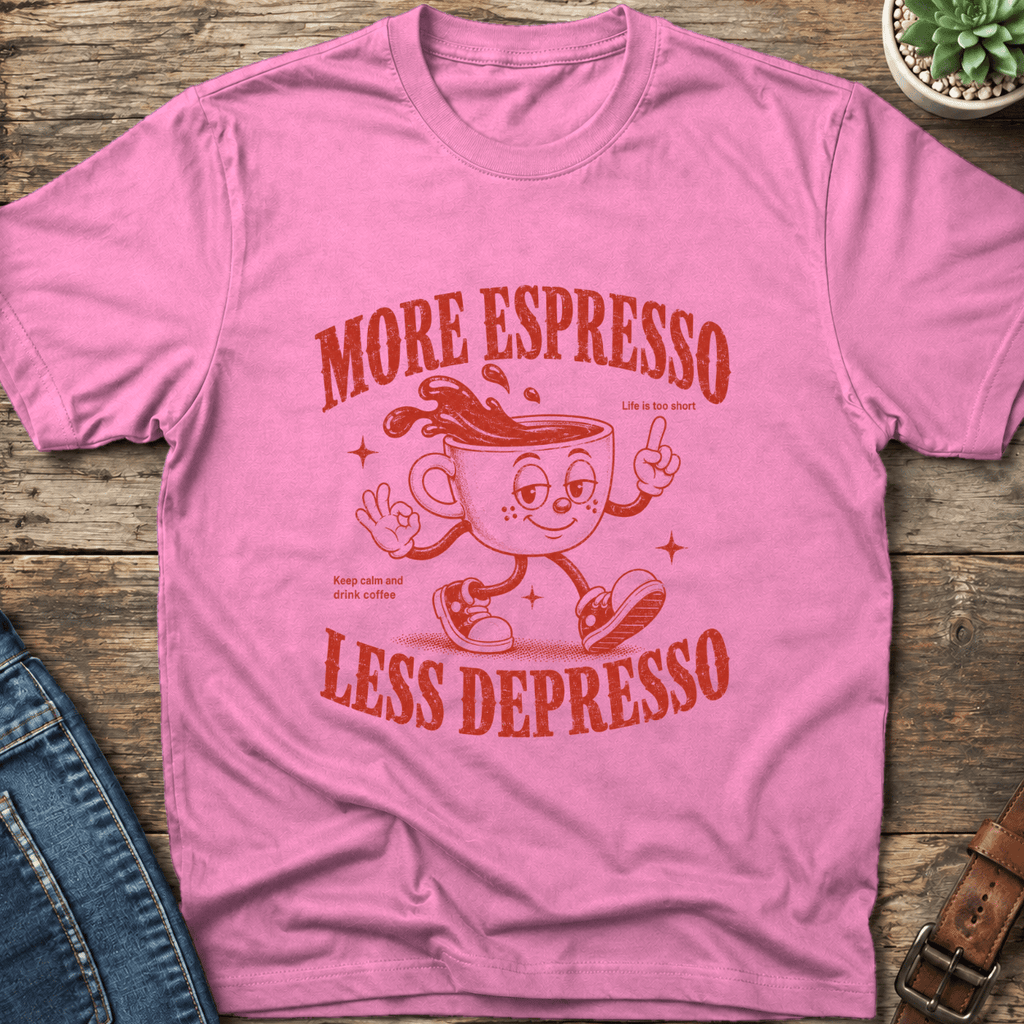 More Espresso Less Depresso T-Shirt