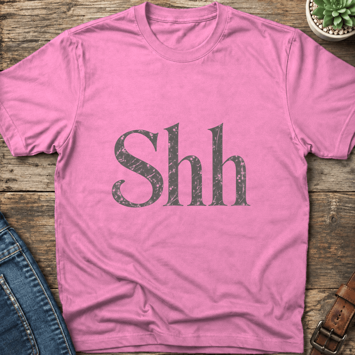 Shh T-Shirt