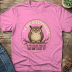 I'm Not Overthinking T-Shirt