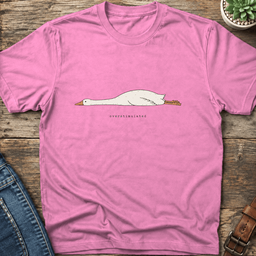 Overstimulated Goose T-Shirt