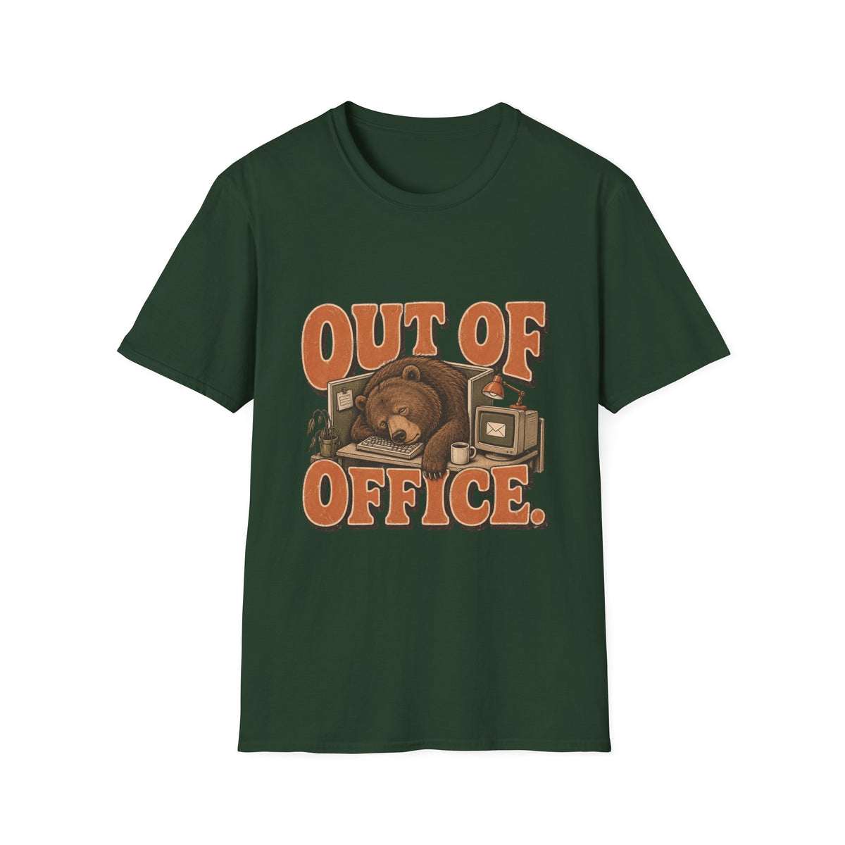Emotionally Out Of Office T-Shirt