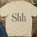 Shh T-Shirt