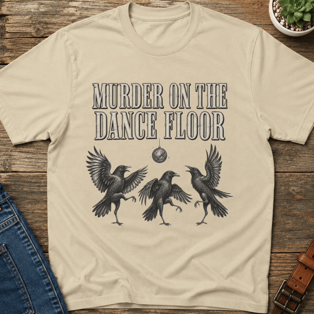 Murder On The Dance Floor T-Shirt