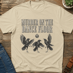 Murder On The Dance Floor T-Shirt