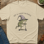Off To Commit Tom Foolery T-Shirt