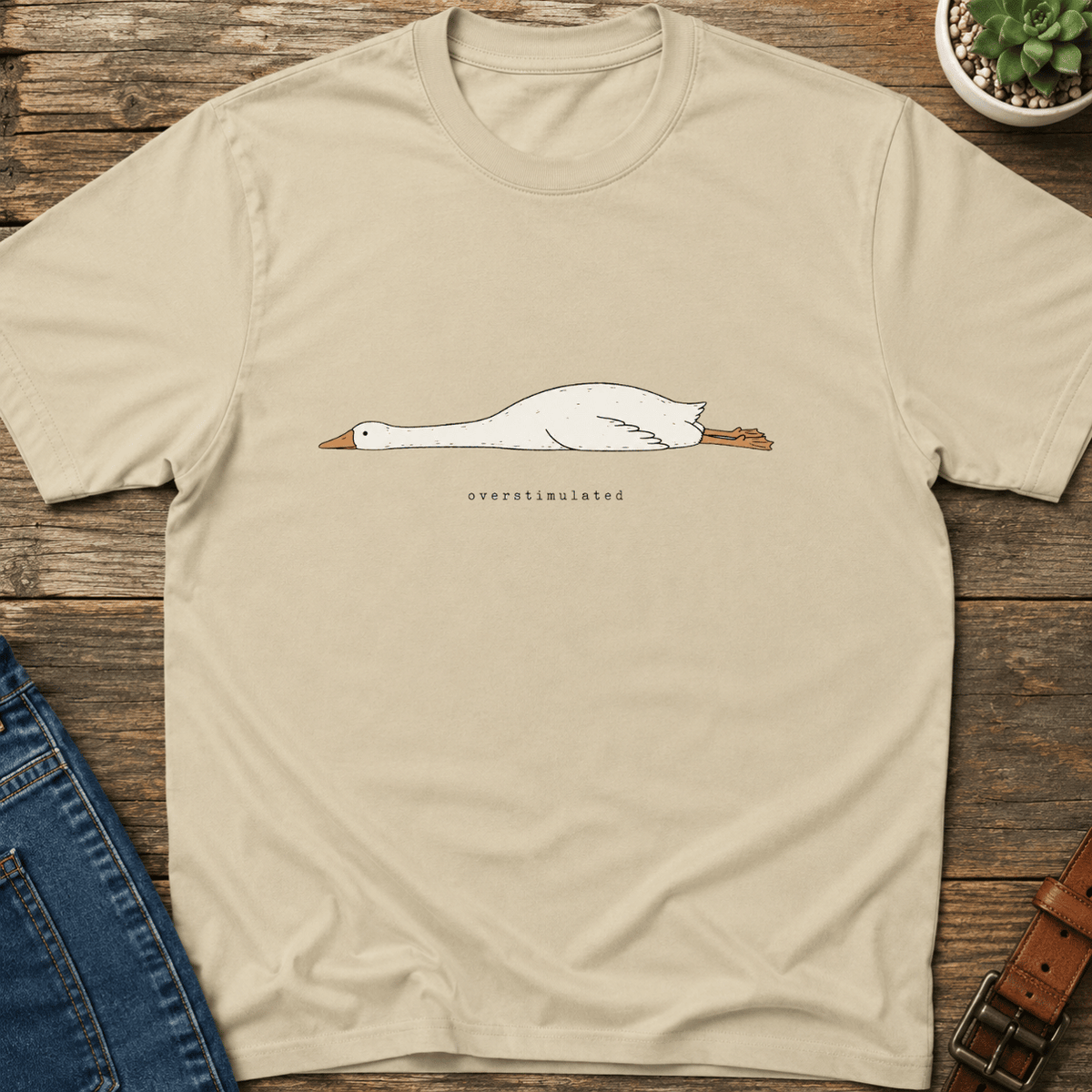 Overstimulated Goose T-Shirt