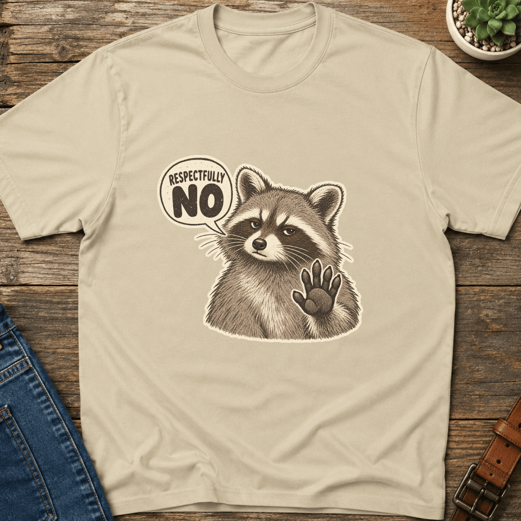 Respectfully No T-Shirt