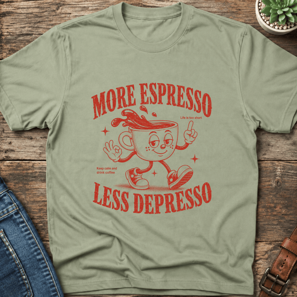 More Espresso Less Depresso T-Shirt