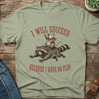 I Will Succeed T-Shirt