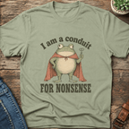 I Am A Conduit T-Shirt