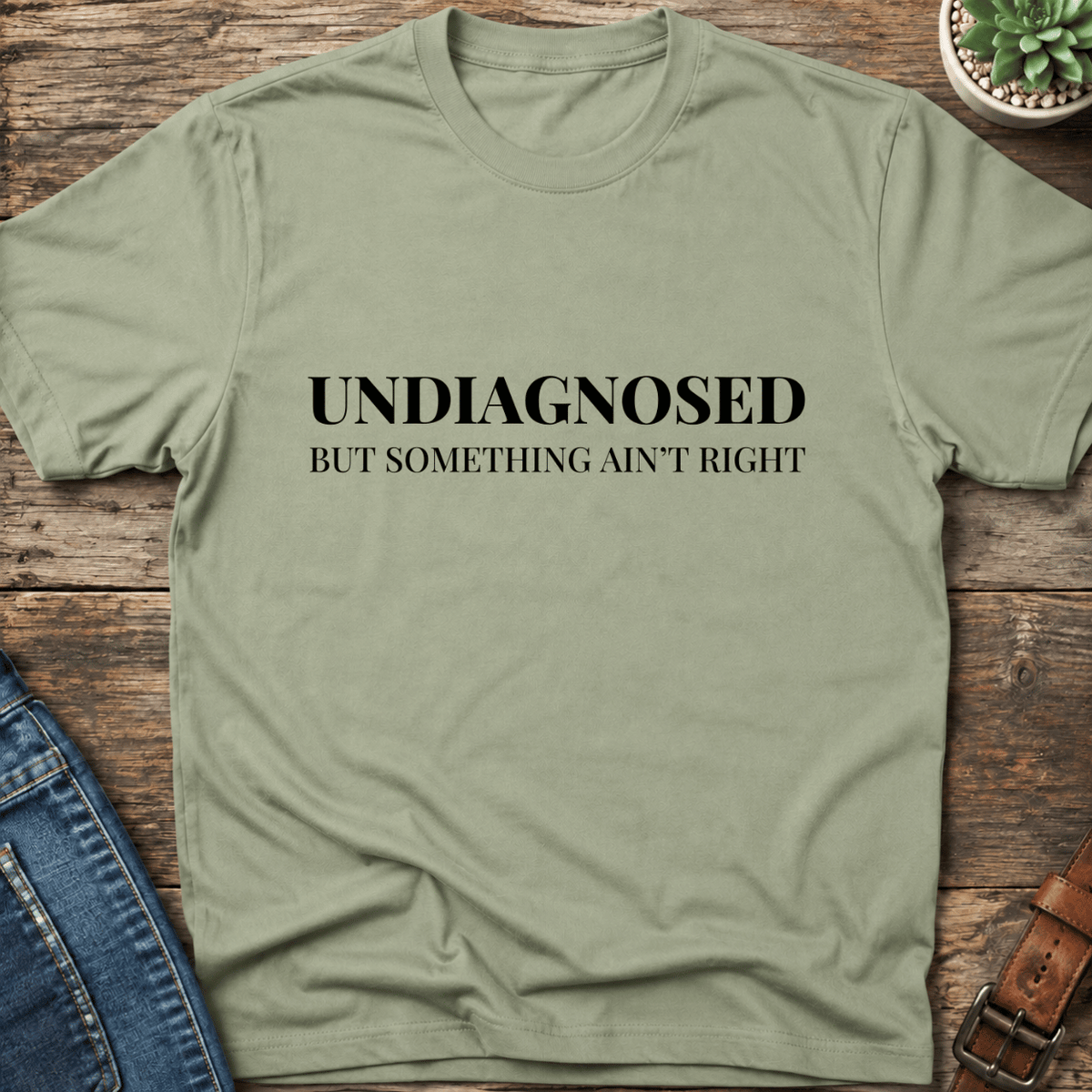 Undiagnosed II T-Shirt