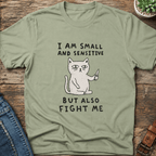 Small And Sensitive T-Shirt