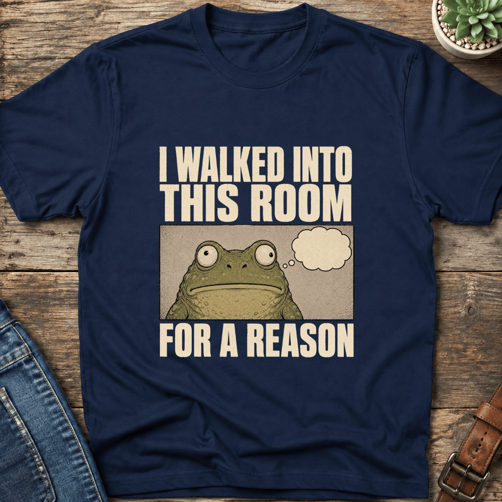 I Walked Into This Room T-Shirt