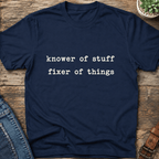 Knower Of Stuff T-Shirt