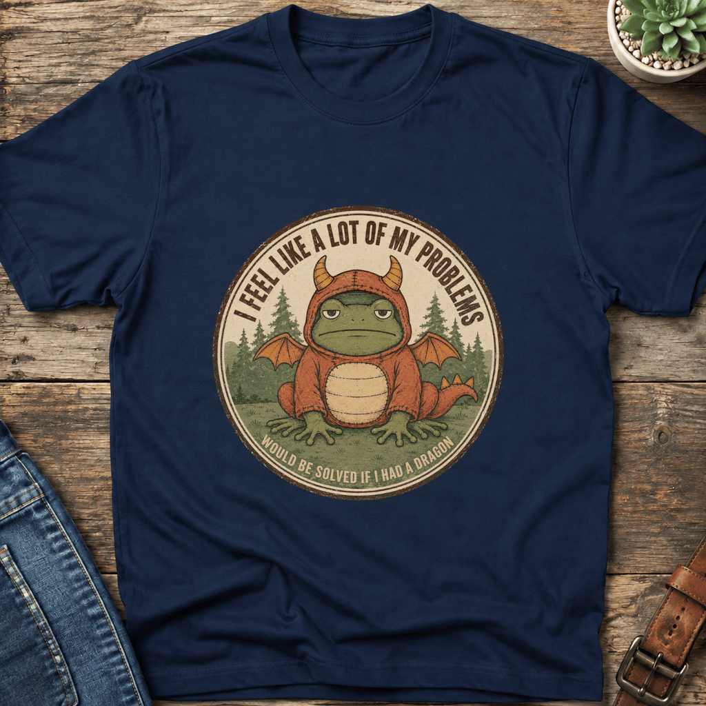 Problems Would Be Solved T-Shirt