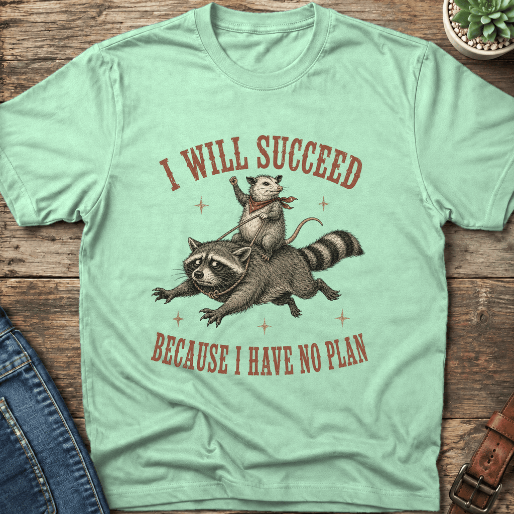 I Will Succeed T-Shirt