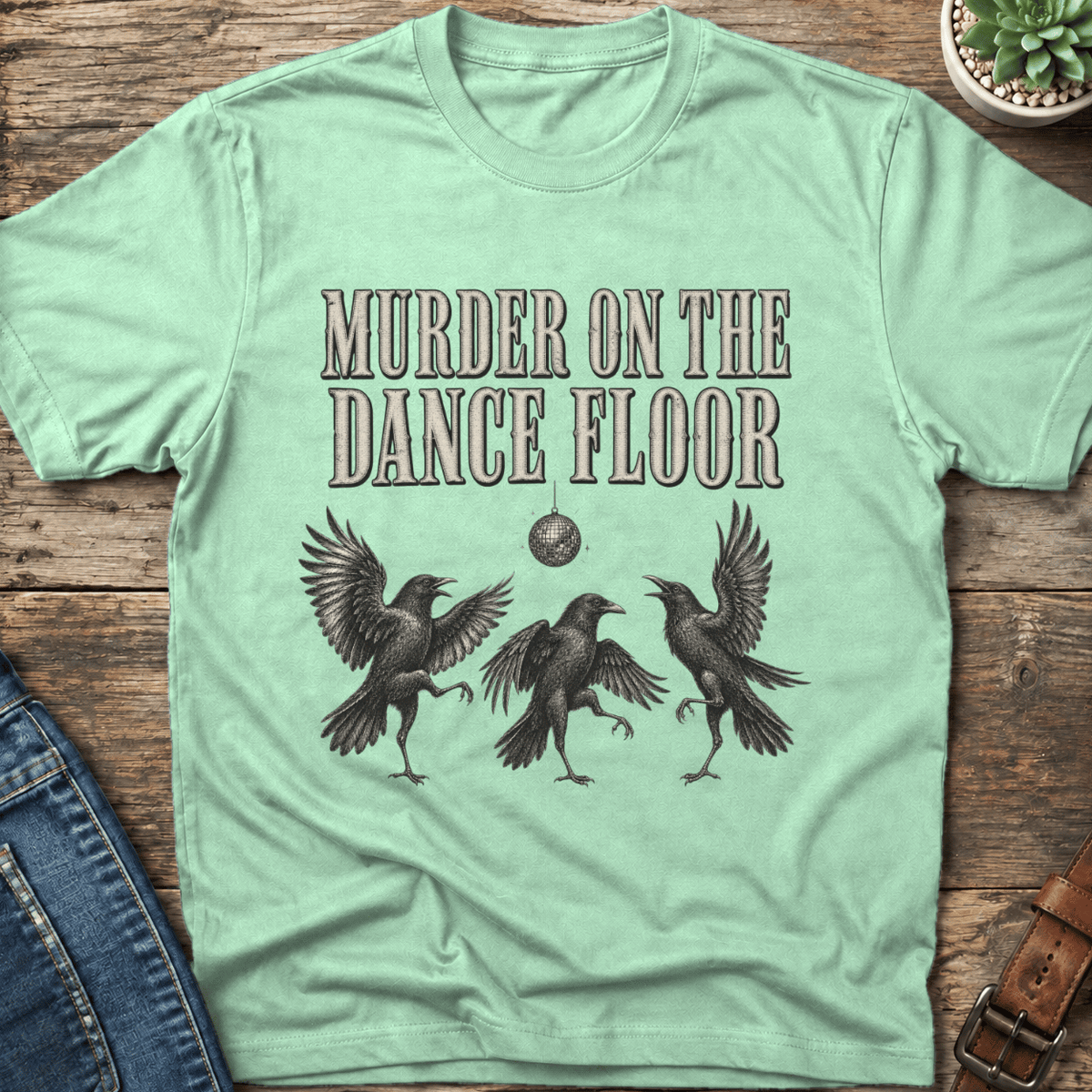 Murder On The Dance Floor T-Shirt